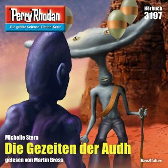 [German] - Perry Rhodan 3197: Die Gezeiten der Audh: Perry Rhodan-Zyklus 'Chaotarchen'