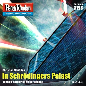 [German] - Perry Rhodan 3198: In Schrödingers Palast: Perry Rhodan-Zyklus 'Chaotarchen'