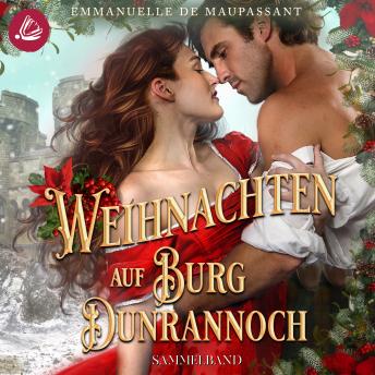 [German] - Weihnachten auf Burg Dunrannoch: Zwei winterliche Schottland-Liebesromane in einem Sammelband: Handbuch einer Lady 1 & 2