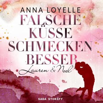 [German] - Falsche Küsse schmecken besser - Lauren & Noel