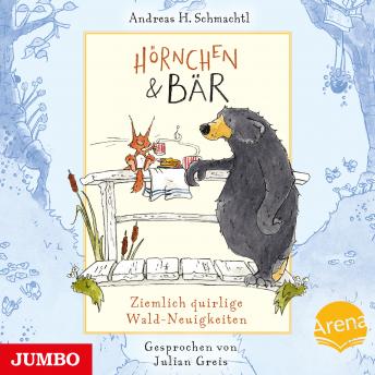 [German] - Hörnchen und Bär. Ziemlich quirlige Wald-Neuigkeiten