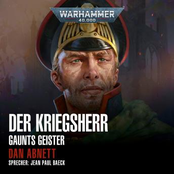 [German] - Warhammer 40.000: Gaunts Geister 14: Der Kriegsherr