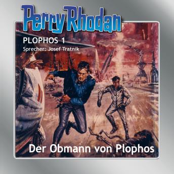 [German] - Perry Rhodan Plophos 1: Der Obmann von Plophos