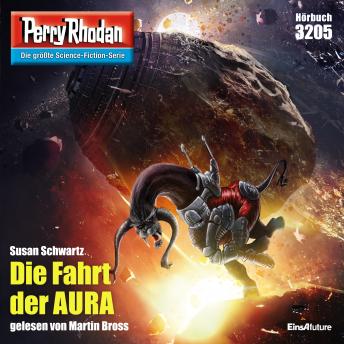 [German] - Perry Rhodan 3205: Die Fahrt der AURA: Perry Rhodan-Zyklus 'Fragmente'