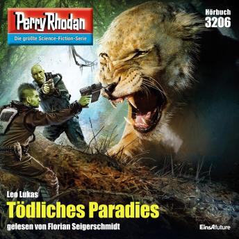 [German] - Perry Rhodan 3206: Tödliches Paradies: Perry Rhodan-Zyklus 'Fragmente'