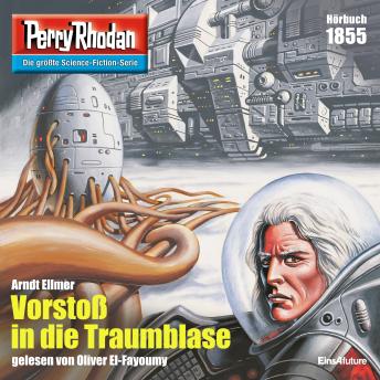 [German] - Perry Rhodan 1855: Vorstoß in die Traumblase: Perry Rhodan-Zyklus 'Die Tolkander'