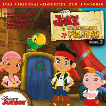 Download 02: Jakes Skateboard / Izzys Hula-Hoop / Der kleine Snack / Übung macht den Meister (Disney TV-Serie) by Various