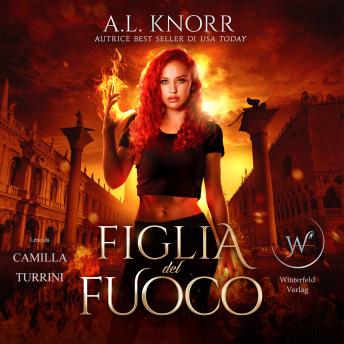[Italian] - Figlia del fuoco - audiolibro: Le figlie degli elementi