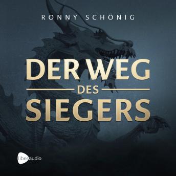[German] - Der Weg des Siegers: Erfolg, mentale Stärke und innere Freiheit mit den geistigen Prinzipien asiatischer Kampfkunst