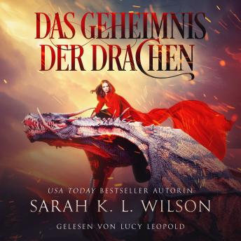[German] - Das Geheimnis der Drachen (Tochter der Drachen 3) - Drachen Hörbuch