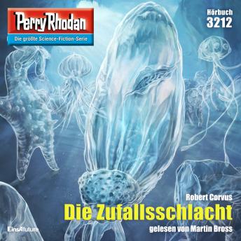 [German] - Perry Rhodan 3212: Die Zufallsschlacht: Perry Rhodan-Zyklus 'Fragmente'