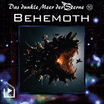 [German] - Das dunkle Meer der Sterne 10 - Behemoth