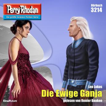 [German] - Perry Rhodan 3214: Die Ewige Ganja: Perry Rhodan-Zyklus 'Fragmente'