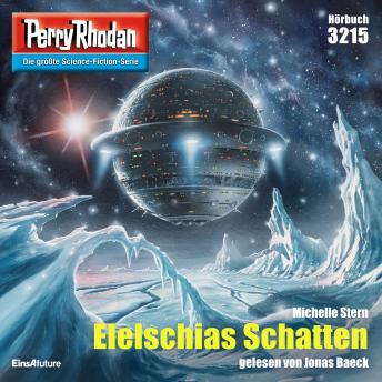 [German] - Perry Rhodan 3215: Elelschias Schatten: Perry Rhodan-Zyklus 'Fragmente'