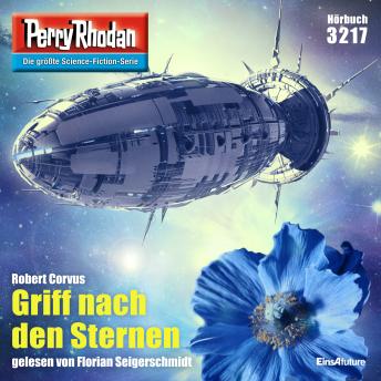 [German] - Perry Rhodan 3217: Griff nach den Sternen: Perry Rhodan-Zyklus 'Fragmente'