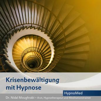 [German] - Krisenbewältigung mit Hypnose