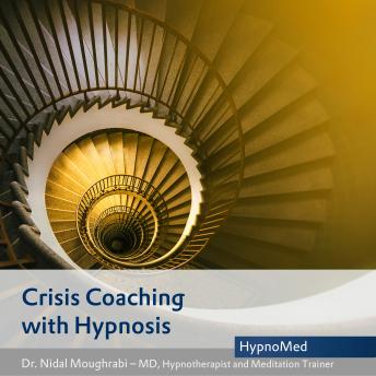 Crisis coaching with hypnosis