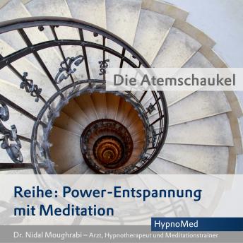 [German] - Power-Entspannung mit Meditation: Die Atemschaukel
