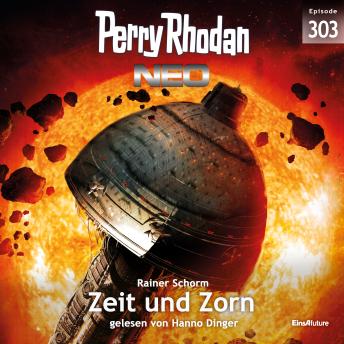 [German] - Perry Rhodan Neo 303: Zeit und Zorn
