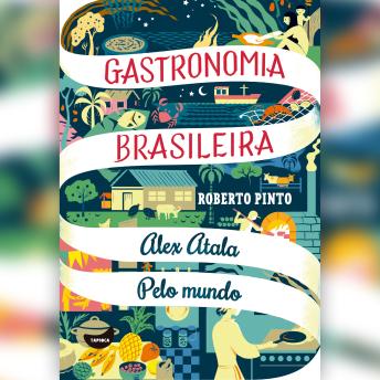 [Portuguese] - Alex Atala - Pelo mundo