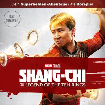 [German] - Shang-Chi and the Legend of the Ten Rings (Hörspiel zum Marvel Film)