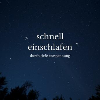 [German] - Schnell einschlafen durch tiefe Entspannung