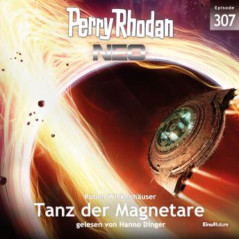 [German] - Perry Rhodan Neo 307: Tanz der Magnetare