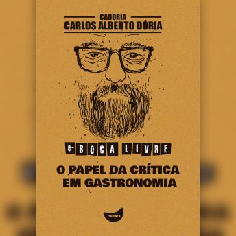 [Portuguese] - O papel da crítica em gastronomia