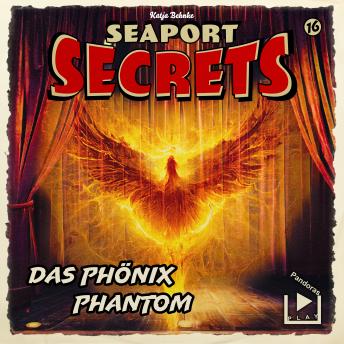 [German] - Seaport Secrets 16 - Das Phönix Phantom