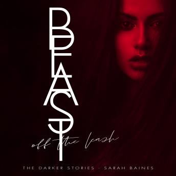 [German] - Beast off the Leash: The Darker Stories