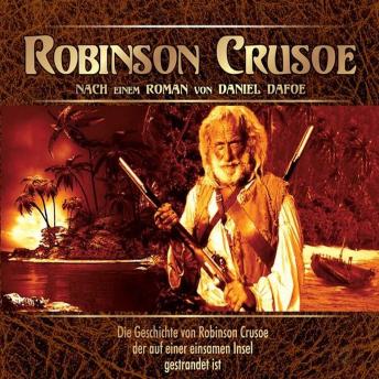 [German] - Robinson Crusoe: Nach einem Roman von Daniel Defoe