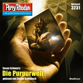 [German] - Perry Rhodan 3231: Die Purpurwelt: Perry Rhodan-Zyklus 'Fragmente'