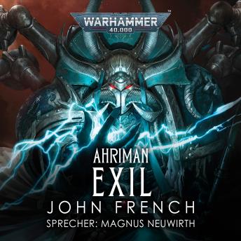 [German] - Warhammer 40.000: Ahriman 1: Exil