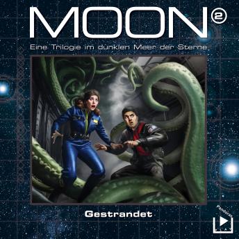 [German] - Das dunkle Meer der Sterne – Moon Trilogie 2 - Gestrandet