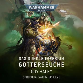 [German] - Warhammer 40.000: Das Dunkle Imperium 3: Götterseuche