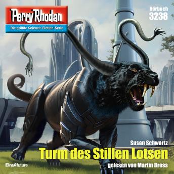 [German] - Perry Rhodan 3238: Turm des Stillen Lotsen: Perry Rhodan-Zyklus 'Fragmente'