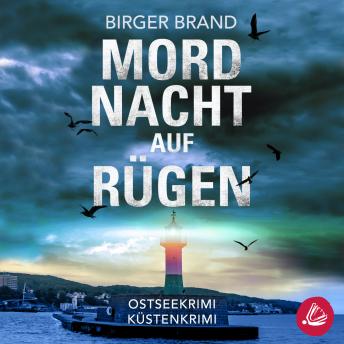 [German] - Mordnacht auf Rügen: Ostseekrimi - Küstenkrimi