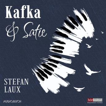 [German] - Kafka & Satie
