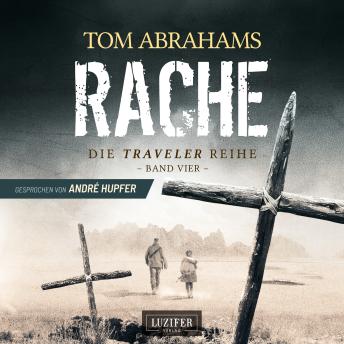 [German] - RACHE (Traveler 4): postapokalyptischer Roman