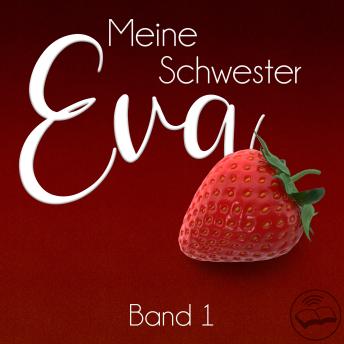 [German] - Meine Schwester Eva: Band 1