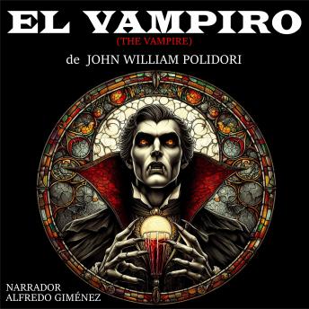 El Vampiro: The Vampire