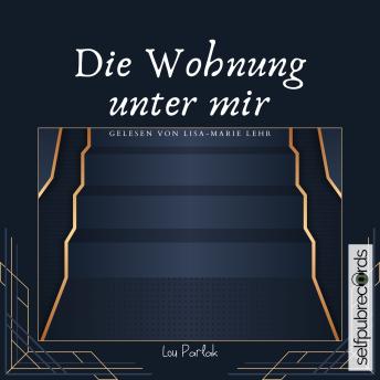 [German] - Die Wohnung unter mir