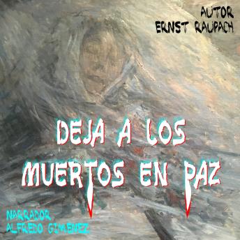 [Spanish] - Deja a los Muertos en Paz