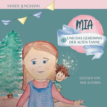 [German] - Mia und das Geheimnis der alten Tanne