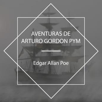 [Spanish] - Aventuras de Arturo Gordon Pym