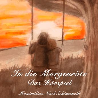 [German] - In die Morgenröte
