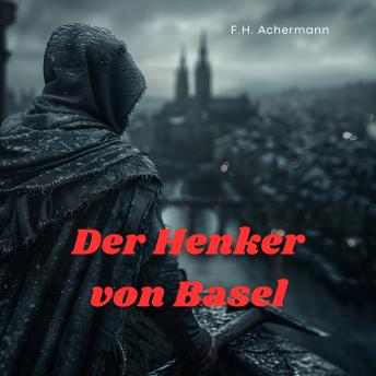 [German] - Der Henker von Basel