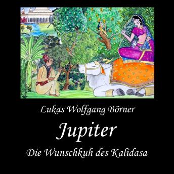 [German] - Jupiter: Die Wunschkuh des Kalidasa
