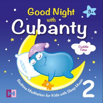 Cuddle Time: Bedtime Meditation for Kids with Sleep Music
