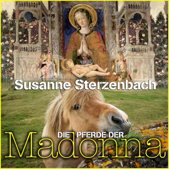 [German] - Die Pferde der Madonna